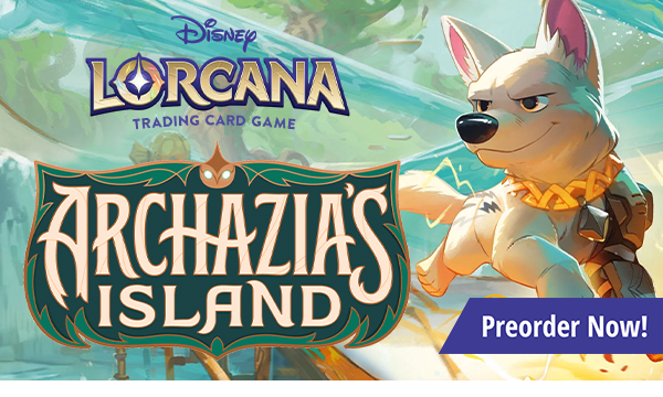 Preorder Lorcana Archazia's Island today!