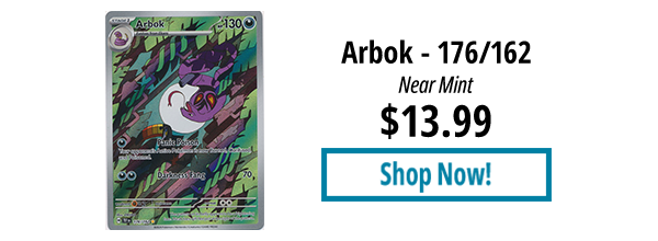 Arbok - 176/162 is available for $13.99!