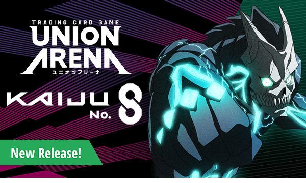 New Release! Union Arena Kaiju No. 8 available now!