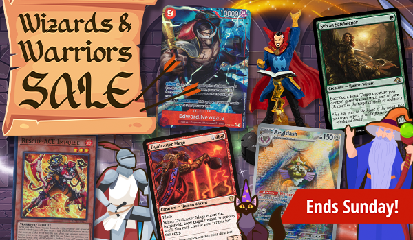 Wizards & Warriors Sale ends Sunday!