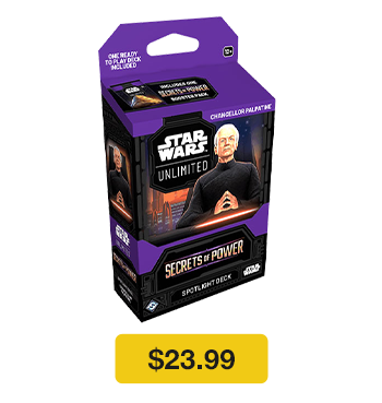 SWU Secrets of Power - Spotlight Deck: Chancellor Palpatine is available for $23.99!