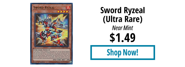 Sword Ryzeal (Ultra Rare) is available for $1.49!