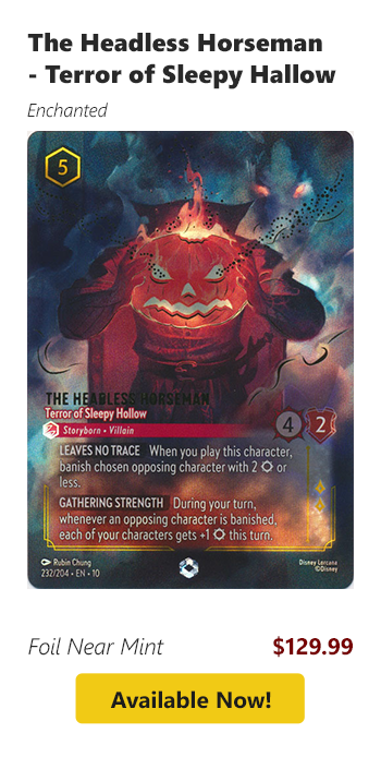 The Headless Horseman - Terror of Sleepy Hallow is available for $129.99!