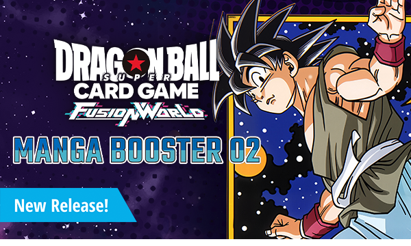 New Release! Dragon Ball Super - Manga Booster 02 available now!