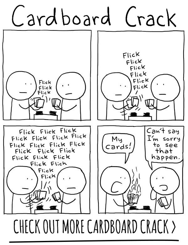 New Cardboard Crack comic every Monday!