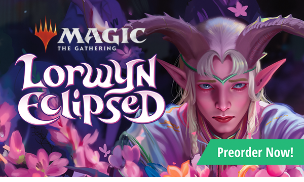 Preorder MTG Lorwyn Eclipsed today!