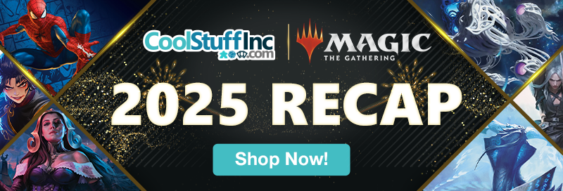 CoolStuffInc presents our 2025 Recap of Magic: The Gathering!