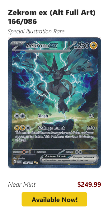 Zekrom ex (Alt Full Art) - 166/086 is available for $249.99!
