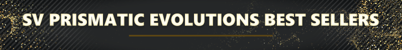 Shop more SV Prismatic Evolutions today!