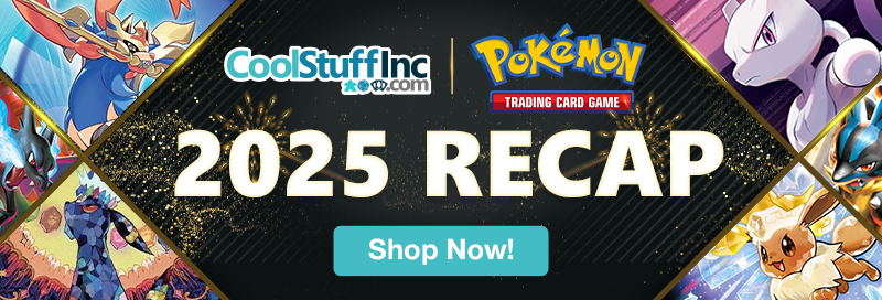 CoolStuffInc presents our 2025 Recap ofPokemon!