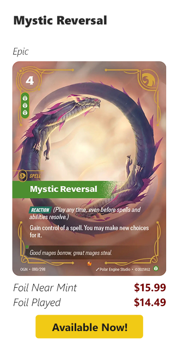 Mystic Reversal is available for as low as $14.49!