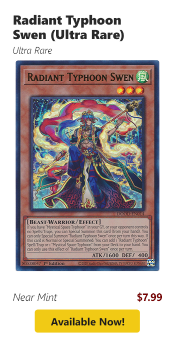 Radiant Typhoon Swen (Ultra Rare) is available for $7.99!
