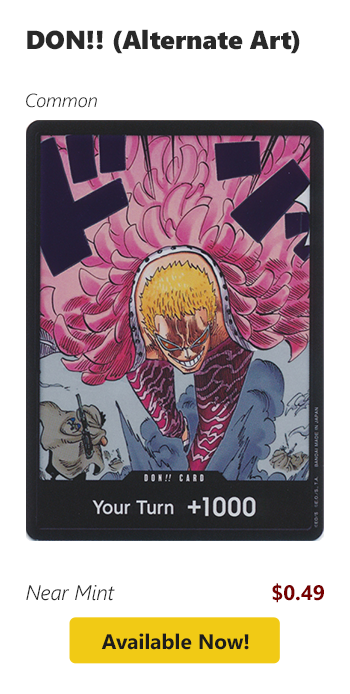 DON!! (Alternate Art) is available for $0.49!