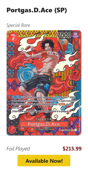 Portgas.D.Ace (SP) is available for as low as $215.99!
