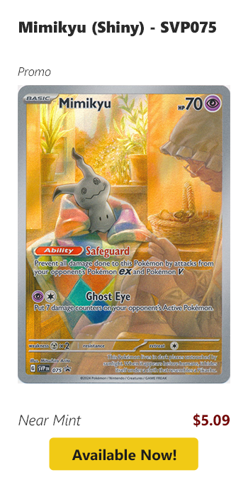 Mimikyu (Shiny) - SVP075 is available for $5.09!