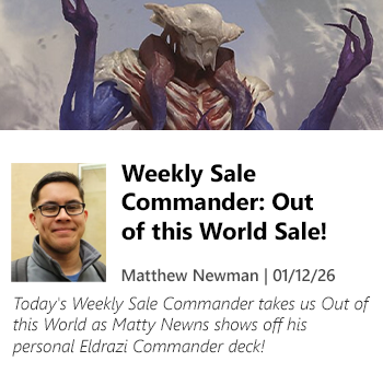 Read Weekly Sale Commander: Out of this World Sale by Matthew Newman today!