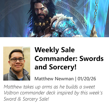 Read Weekly Sale Commander: Swords and Sorcery! by Matthew Newman today!