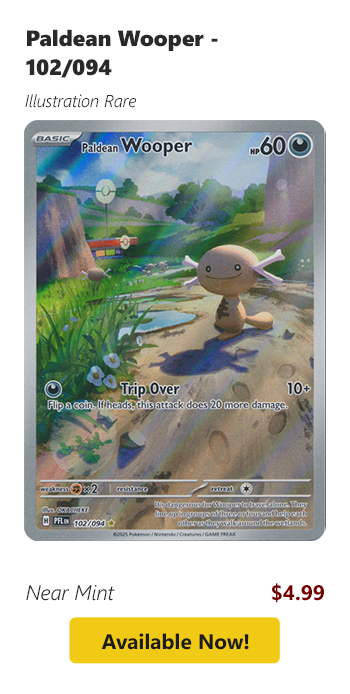 Paldean Wooper - 102/094 is available for $4.99 today!