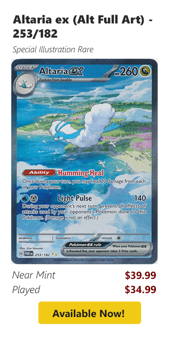 Altaria ex (Alt Full Art) - 253/182 is available for as low as $34.99 today!