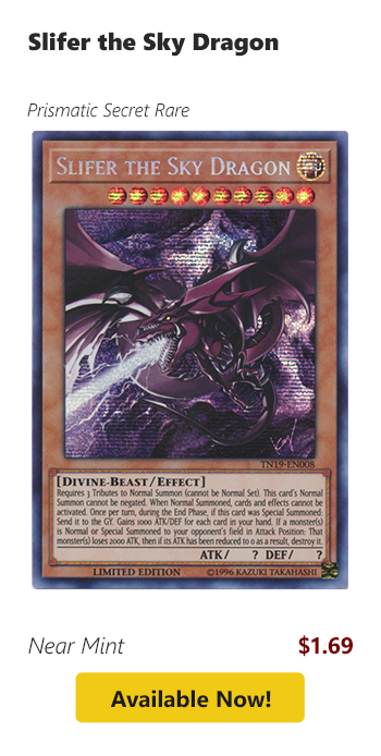 Slifer the Sky Dragon is available for $1.69 today!