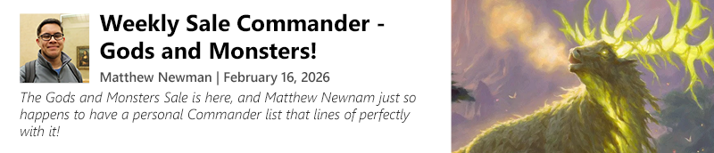 Read Weekly Sale Commander - Gods and Monsters! by Matthew Newman today!