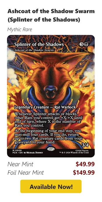 Ashcoat of the Shadow Swarm (Splinter of the Shadows) is available for as low as $49.99 today!