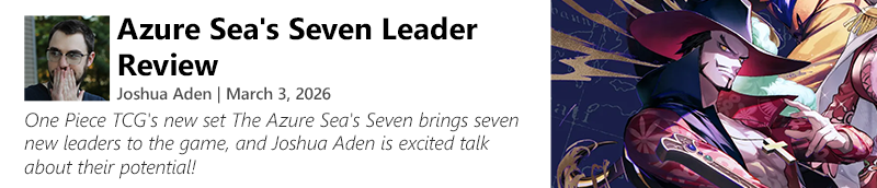 Read Azure Sea's Seven Leader Review by Joshua Aden now!