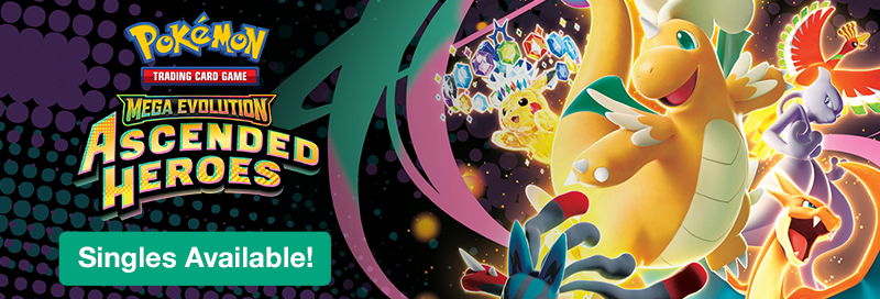 Pokemon Mega Evolution Ascended Heroes singles available now!