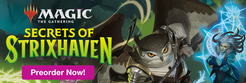 Preorder Magic: The Gathering Secrets of Strixhaven now!