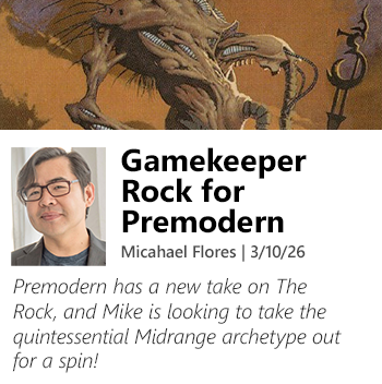 Read Gamekeeper Rock for Premodern by Michael Flores now!