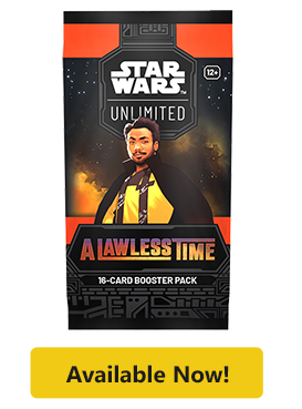 Shop SWU A Lawless Time Booster Pack now!
