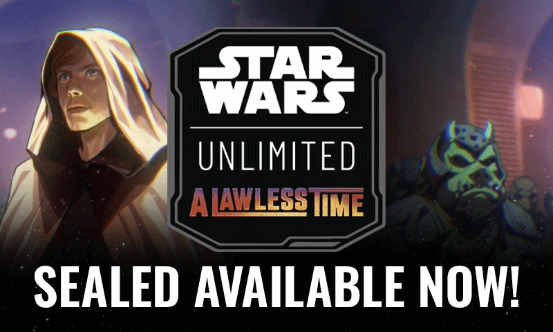 Star Wars Unlimited: A Lawless Time sealed available now!