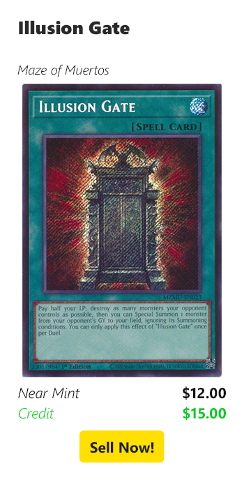 Sell your Illusion Gate for $12 today!