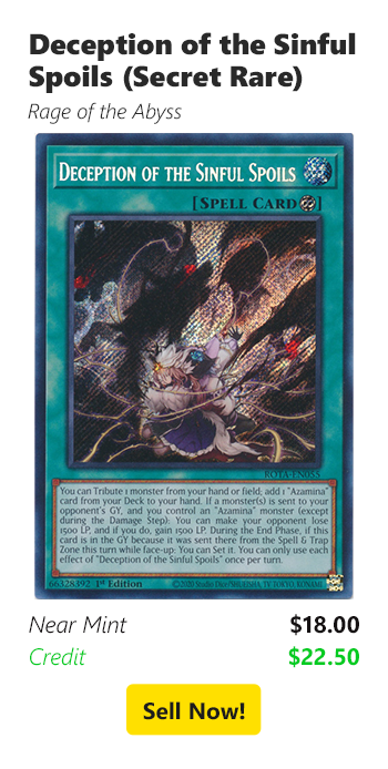 Sell us Deception of the Sinful Spoils (Secret Rare) for $18 today!