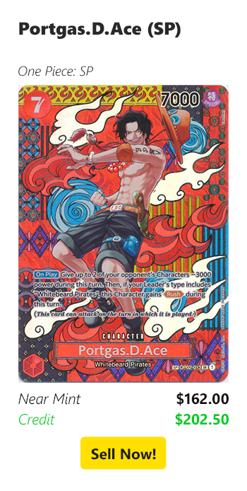 Sell your Portgas.D.Ace (SP) for $162 today!