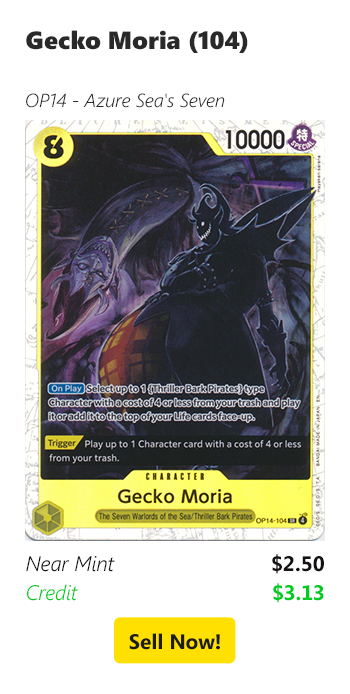 Sell your Gecko Moria (104) for $2.50 today!