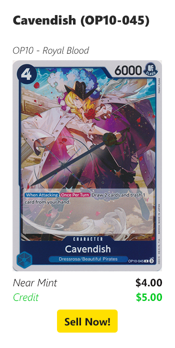 Sell your Cavendish (OP10-045) for $4 today!
