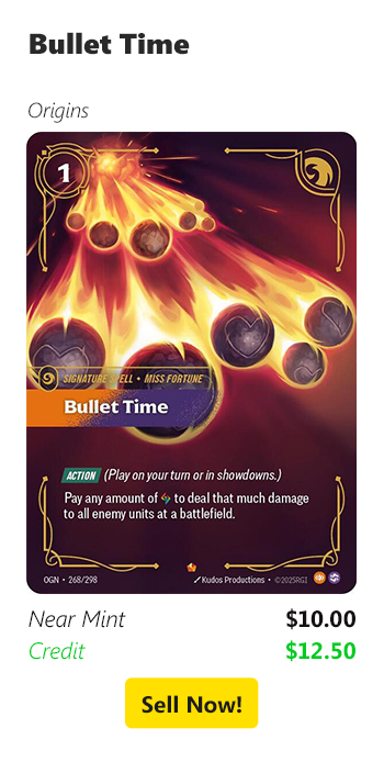 Sell your Bullet Time for $10 today!