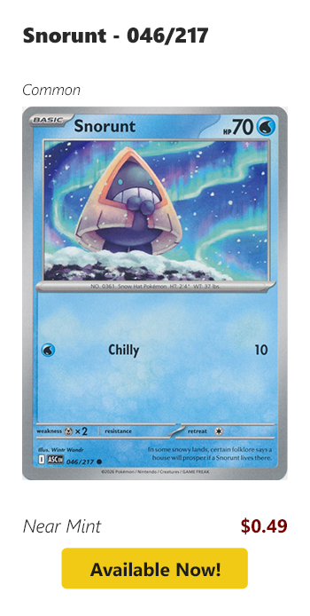 Snorunt - 046/217 is available for $0.49 today!