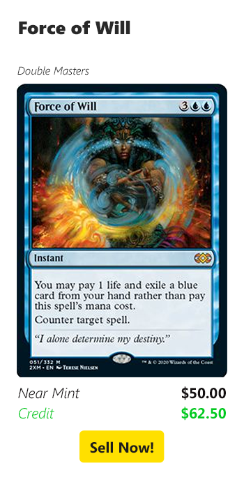Sell your Force of Will for $50 today!