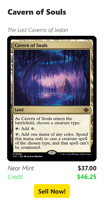Sell your Cavern of Souls for $37 today!
