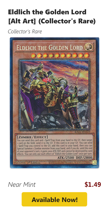 Eldlich the Golden Lord [Alt Art] (Collector's Rare) is available for $1.49 today!