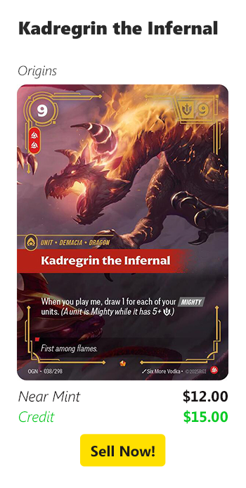 Sell your Kadregrin the Infernal for $12 today!