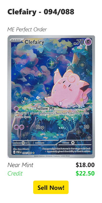 Sell your Clefairy - 094/088 for $18 today!