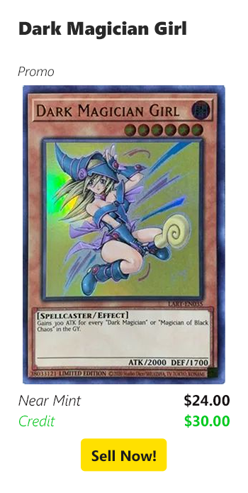 Sell us your Dark Magician Girl for $24 today!