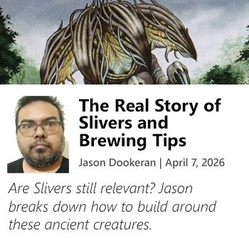 Learn the who and how of Slivers in Magic!
