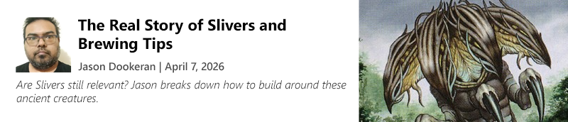 Learn the who and how of Slivers in Magic!