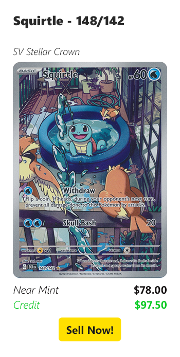 Sell your Squirtle - 148/142 for $78 today!