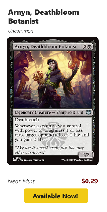 Arnyn, Deathbloom Botanist is available for $0.49 today!