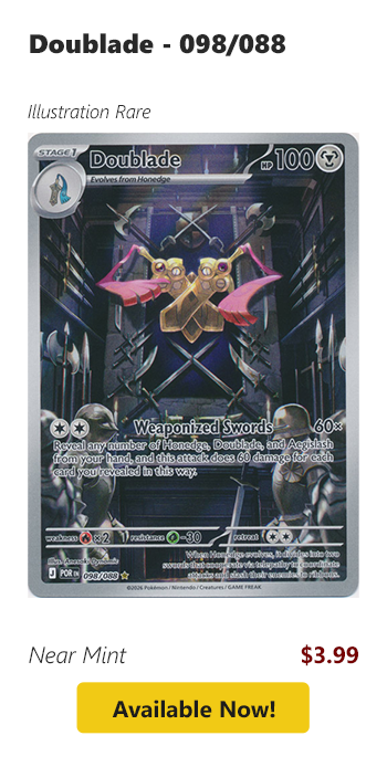 Doublade - 098/088 is available for $3.99 today!